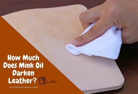 What oil will darken leather?