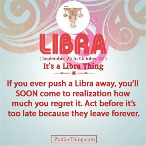 What pushes a Libra away?