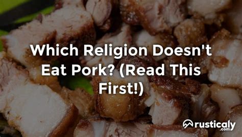 What religion doesn't eat pork or beef?