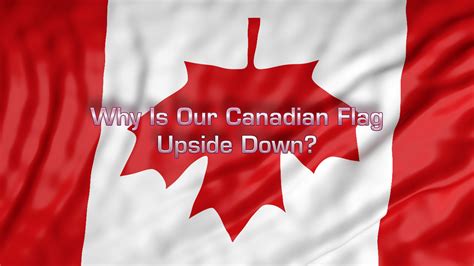 What should be on a Canadian flag?