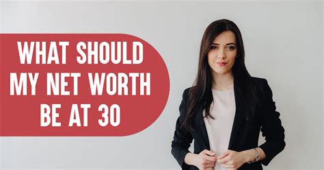 What should my net worth be at 30?