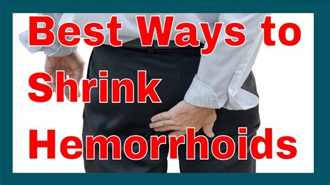 What shrinks hemorrhoids immediately?