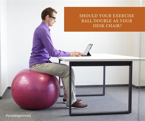 What size exercise ball is best for sitting at desk?