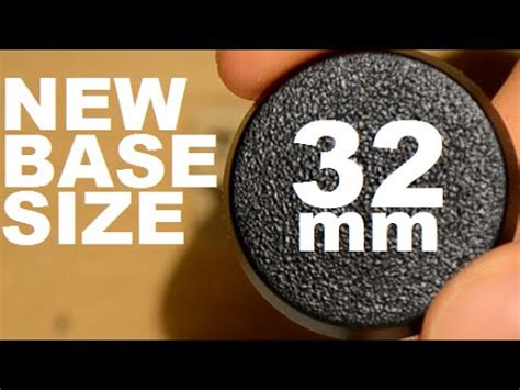 What size is a 32mm base?