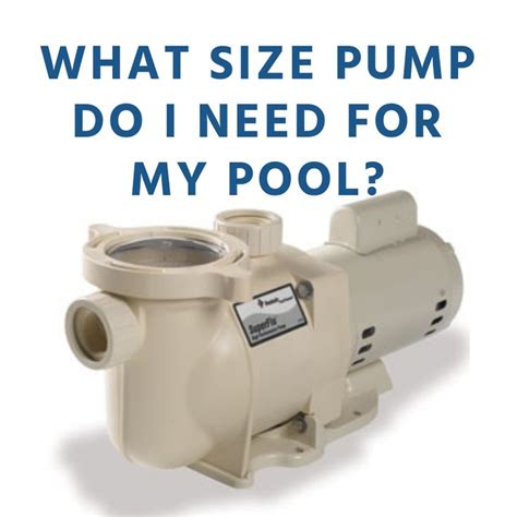 What size pump do I need for a 50000 Litre pool?