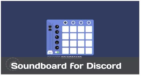 What soundboards work on Discord?