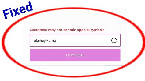 What special character is not allowed in username?