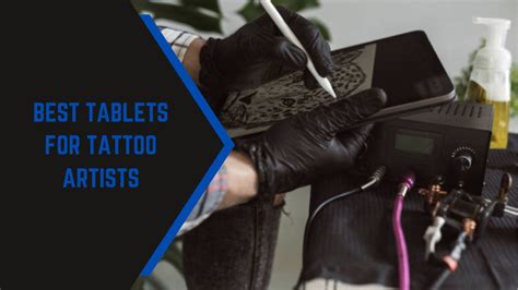 What tablets do tattoo artists use?