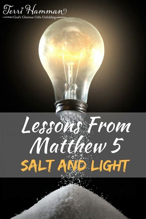 What three lesson could be learned from the use of salt and light?