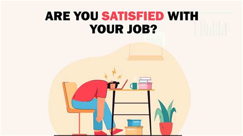 What to do if I am not satisfied with my job?