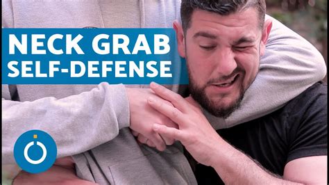 What to do if someone grabs your neck from behind?