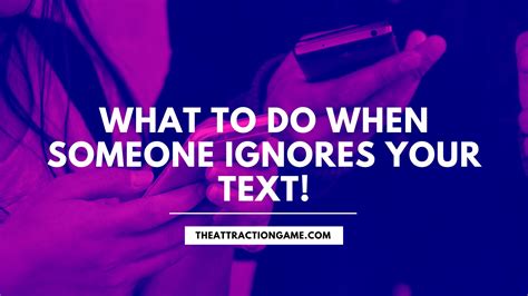 What to do if someone ignores you?