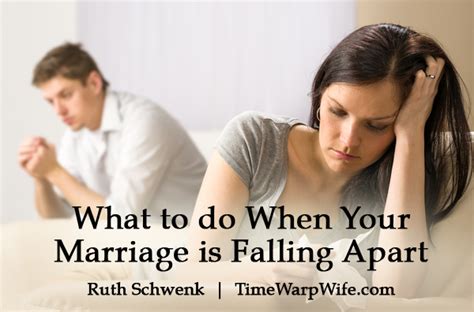 What to do when a marriage is falling apart?