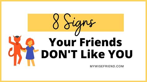 What to do when you realize your friends don't like you?