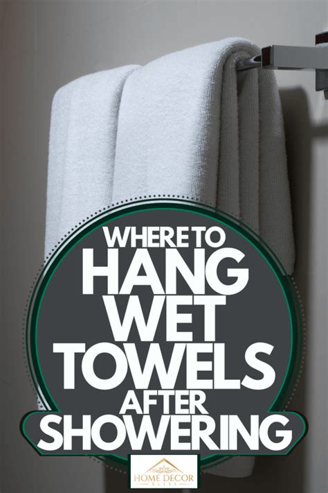 What to do with towel after shower?