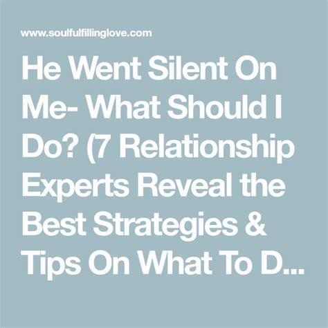 What to text him when he goes silent?