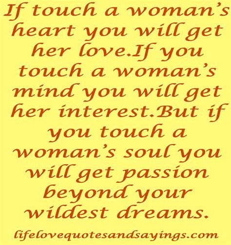 What touches a womans heart?