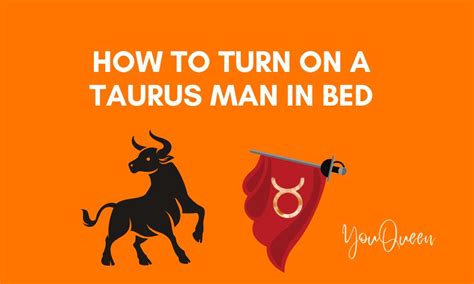 What turns Taurus man on?