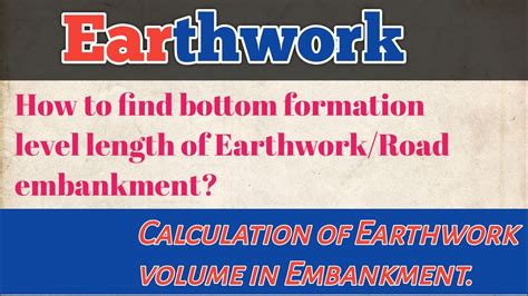 What type of method is used to calculate and measure earthwork?