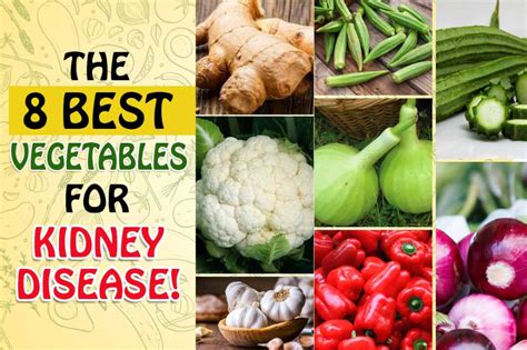 What vegetables are not good for kidneys?