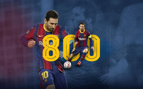 What was Messi's 800 goal?