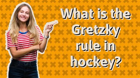 What was the Gretzky rule?