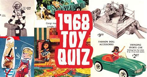 What was the popular toy in 1968?