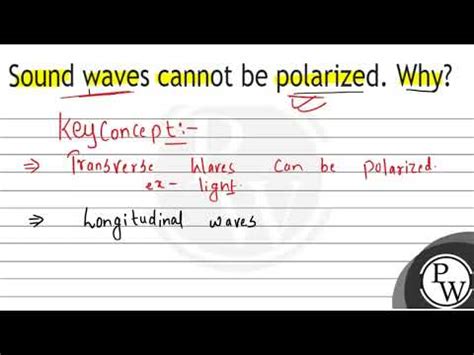 What waves Cannot be polarized?