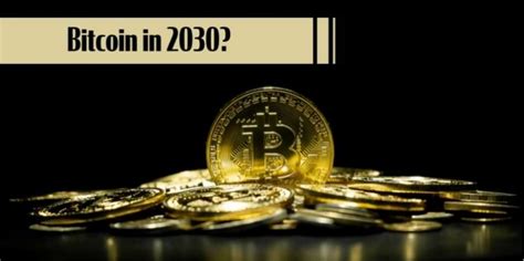 What will $1000 of Bitcoin be worth in 2030?