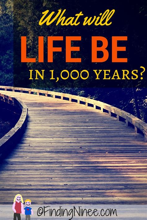 What will life be like in 1,000 years?