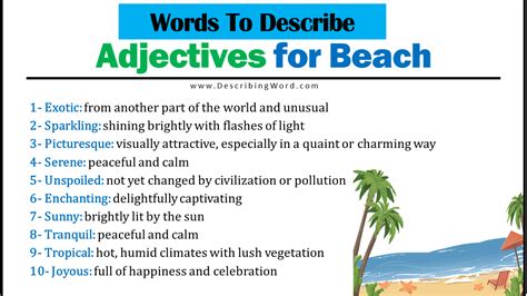 What words describe the beach?