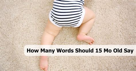 What words should a 10 month old be saying?