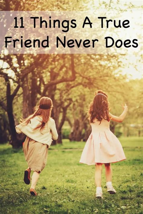 What would a true friend never do?