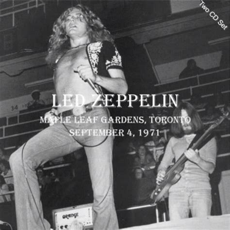 What year did Led Zeppelin play Maple Leaf Gardens?