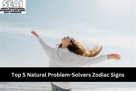 What zodiac signs are problem solvers?