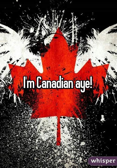 When Canadians say aye?