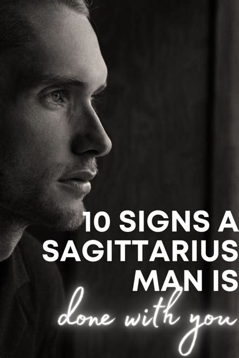 When a Sagittarius is done with you?