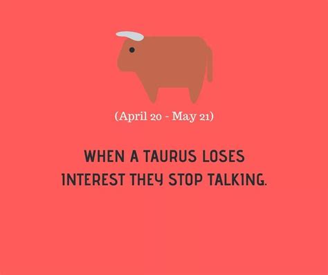 When a Taurus loses interest?