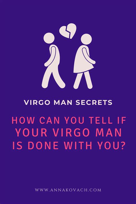 When a Virgo man is done with you?