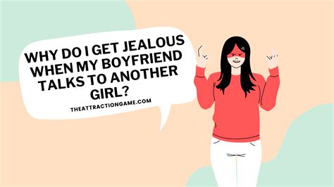 When a girl is jealous of a guy?