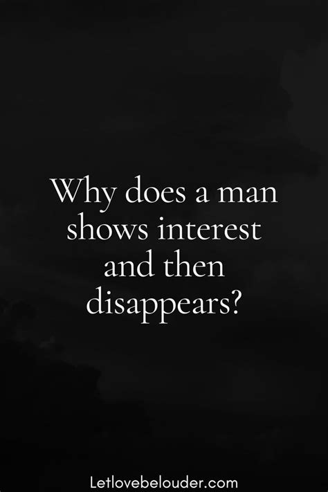 When a guy shows interest and then stops?