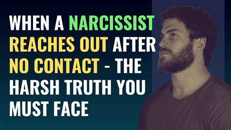 When a narcissist reaches out after no contact?