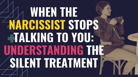 When a narcissist stops talking to you?