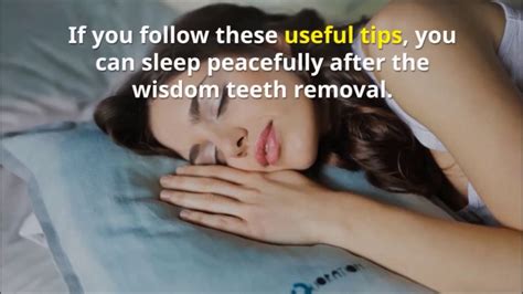 When can I sleep on my side after wisdom teeth removal?