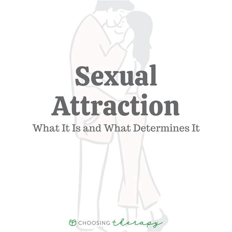 When sexual attraction is intense?