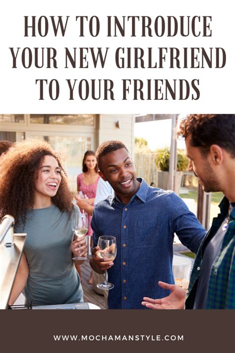 When should I introduce girl to friends?