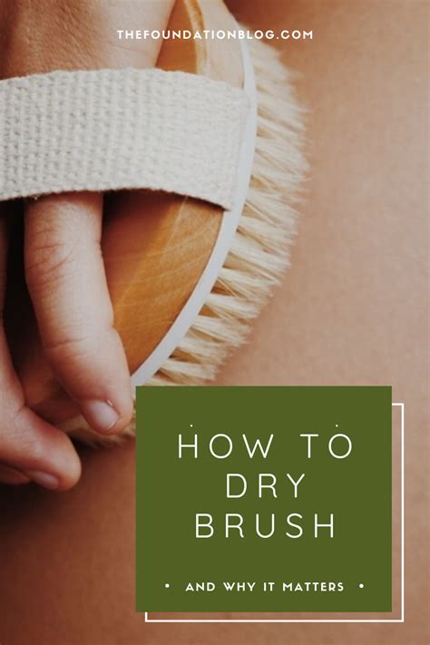 When should you dry brush?