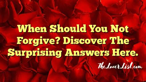 When should you not forgive?