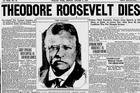 When was Theodore Roosevelt dead?