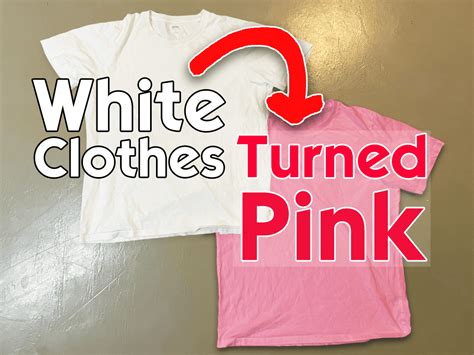 When white clothes turn pink?